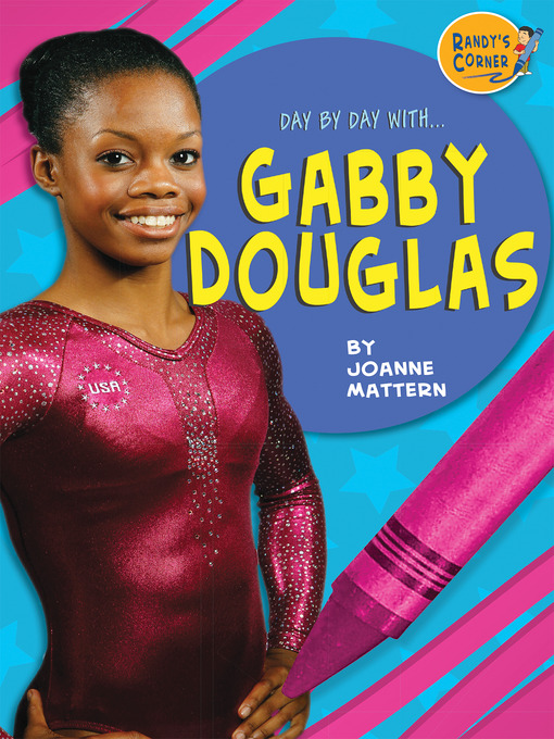 Title details for Gabby Douglas by Joanne Mattern - Available